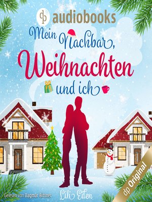 cover image of Mein Nachbar, Weihnachten und ich